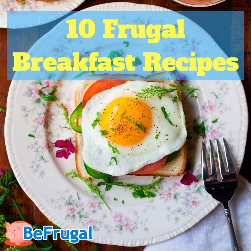 10 Frugal Breakfast Recipes